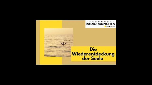 Die Wiederentdeckung der Seele und die Rettung des Menschseins