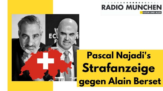 Pascal Najadi's Strafanzeige gegen Alain Berset